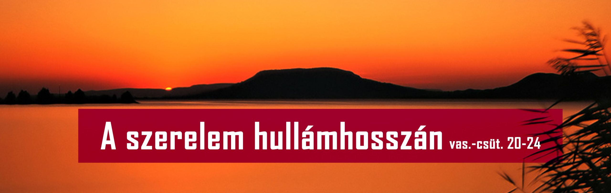 A szerelem hullámhosszán